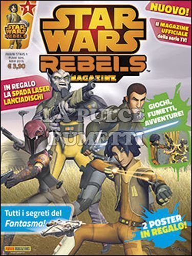 PANINI STARS #     1 - STAR WARS REBELS MAGAZINE 1 + SPADA LASER LANCIADISCHI